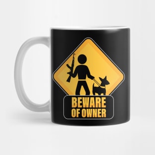 Beware of owner Mug